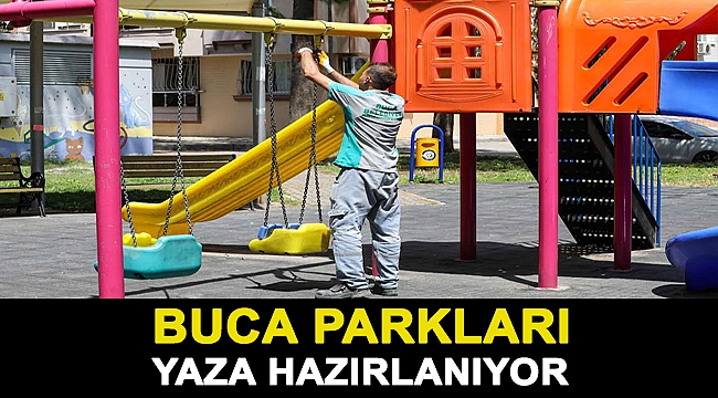 Buca parkları yaza hazırlanıyor