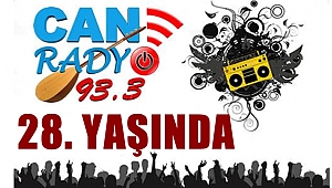 CAN RADYO 28 YAŞINDA