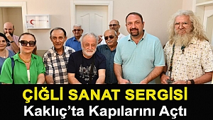 Çiğli Sanat Sergisi Kaklıç’ta Kapılarını Açtı
