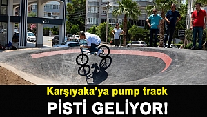 KARŞIYAKA’YA PUMP TRACK PİSTİ GELİYOR!