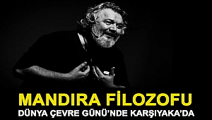 Mandıra Filozofu Dünya Çevre Günü’nde Karşıyaka’da