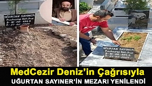 MedCezir Deniz’in Çağrısıyla Uğurtan Sayıner’in Mezarı Yenilendi