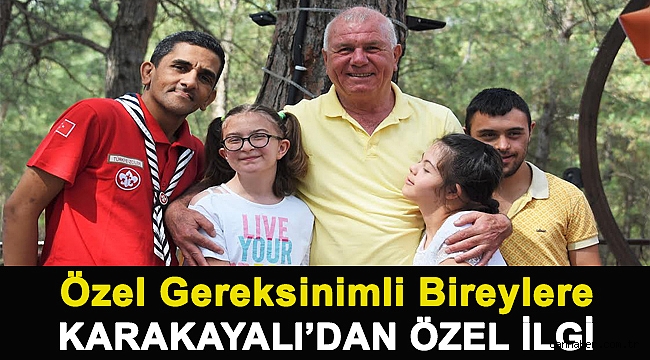 ÖZEL GEREKSİNİMLİ BİREYLERE KARAKAYALI’DAN ÖZEL İLGİ