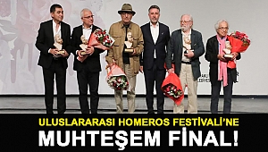 Uluslararası Homeros Festivali'ne muhteşem final!