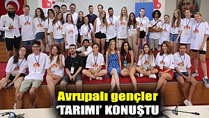 Avrupalı gençler ‘tarımı’ konuştu
