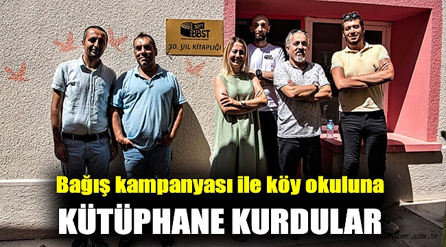 Bağış kampanyası ile köy okuluna kütüphane kurdular