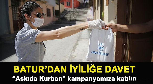 Batur’dan iyiliğe davet! “Askıda Kurban” kampanyamıza katılın