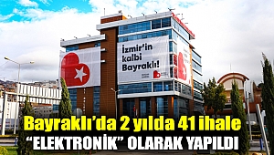 Bayraklı’da 2 yılda 41 ihale “elektronik” olarak yapıldı
