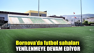 Bornova’da futbol sahaları yenileniyor
