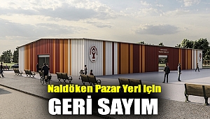 Naldöken Pazar Yeri için geri sayım