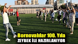 Bornovalılar 100. Yıla Zeybek ile hazırlanıyor