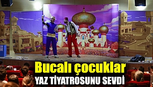 Bucalı çocuklar yaz tiyatrosunu sevdi