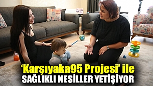 ‘Karşıyaka95 Projesi’ ile sağlıklı nesiller yetişiyor