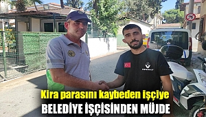 Kira parasını kaybeden işçiye belediye işçisinden müjde