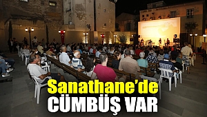 Sanathane’de Cümbüş var