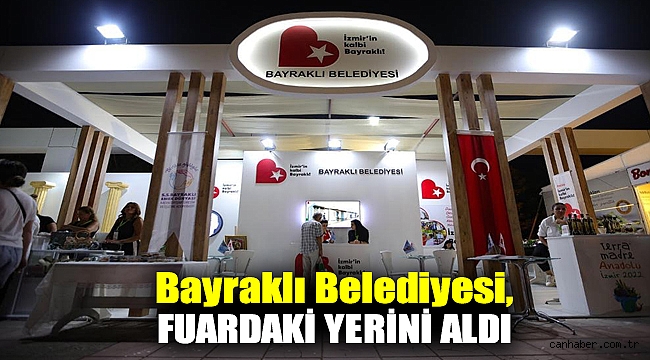 Bayraklı, fuardaki yerini aldı
