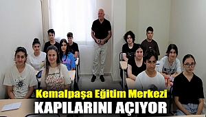 KEMALPAŞA EĞİTİM MERKEZİ KAPILARINI AÇIYOR