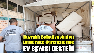 Bayraklı Belediyesinden üniversite öğrencilerine ev eşyası desteği