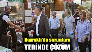 Bayraklı’da sorunlara yerinde çözüm