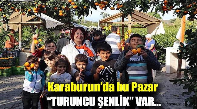 Karaburun’da bu Pazar “Turuncu Şenlik” var…