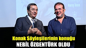 Konak Söyleşilerinin konuğu Nebil Özgentürk oldu