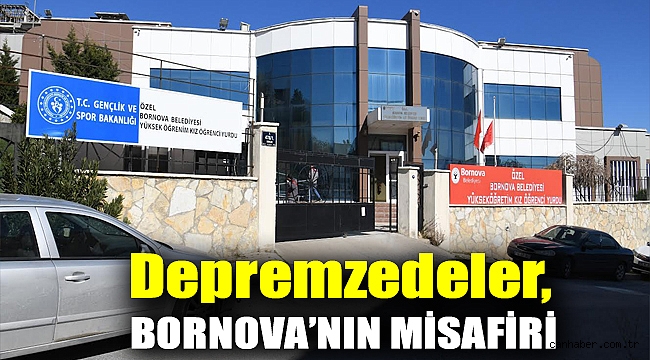 Depremzedeler, Bornova’nın misafiri