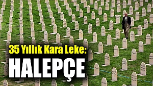 35 yıllık kara leke: Halepçe
