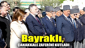 Bayraklı, Çanakkale zaferini kutladı
