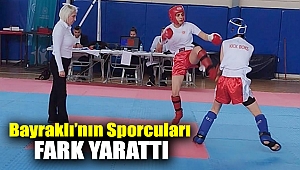 Bayraklı’nın sporcuları fark yarattı