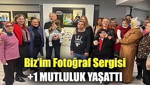 Biz’im Fotoğraf Sergisi +1 mutluluk yaşattı