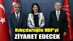 Kılıçdaroğlu HDP'yi ziyaret edecek
