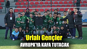 Urlalı gençler Avrupa’ya kafa tutacak