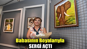 Babasının boyalarıyla sergi açtı