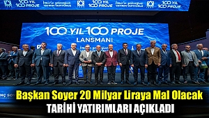 Başkan Soyer 20 milyar liraya mal olacak tarihi yatırımları açıkladı