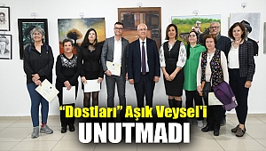 “Dostları” Aşık Veysel'i unutmadı
