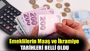 Emeklilerin maaş ve ikramiye tarihleri belli oldu