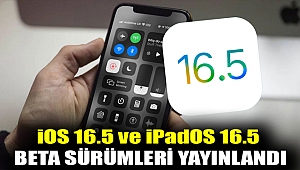 iOS 16.5 ve iPadOS 16.5 beta sürümleri yayınlandı