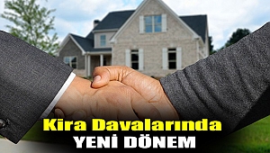 Kira davalarında yeni dönem
