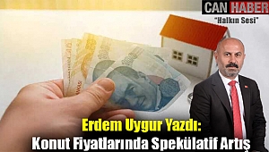 Konut Fiyatları Balon Yaptı