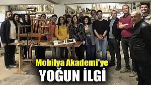 Mobilya Akademi'ye yoğun ilgi