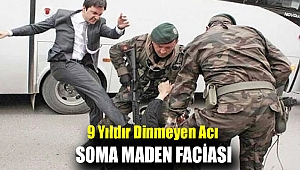 9 yıldır dinmeyen acı: Soma Maden Faciası