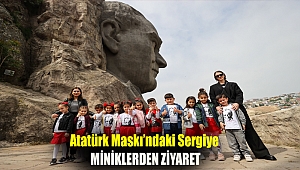 Atatürk Maskı’ndaki sergiye miniklerden ziyaret