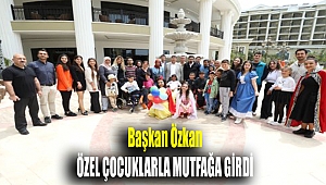 Başkan Özkan, özel çocuklarla mutfağa girdi