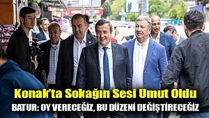 Batur: Oy vereceğiz, bu düzeni değiştireceğiz