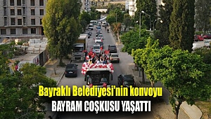 Bayraklı Belediyesi'nin konvoyu bayram coşkusu yaşattı