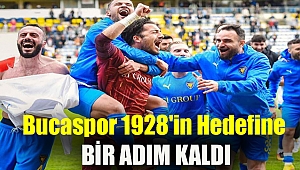 Bucaspor 1928'in hedefine bir adım kaldı