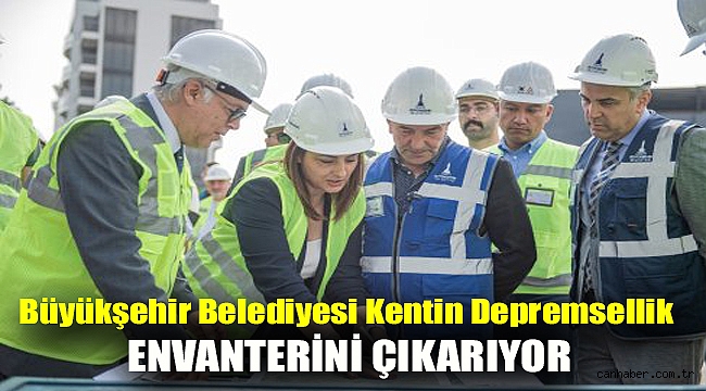 Büyükşehir Belediyesi kentin depremsellik envanterini çıkarıyor