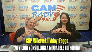 CHP İzmirMilletvekili Adayı Foggo: 20 yıldır yoksullukla mücade ediyorum