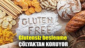Glutensiz beslenme çölyaktan koruyor
