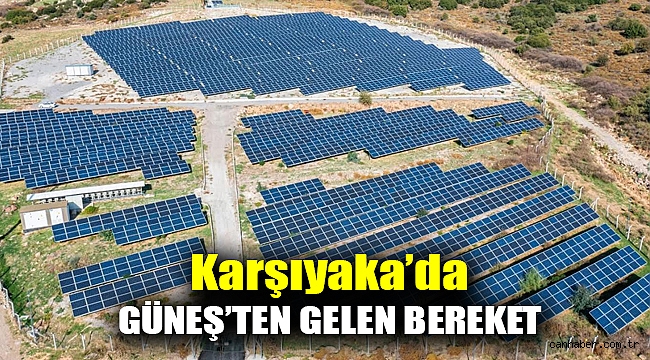 GÜNEŞ’TEN GELEN BEREKET